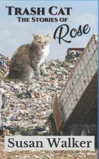 Trash Cat : Stories of Rose