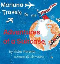Mariana Travels to the North Pole (Adventures of a Suitcase") 〈1〉