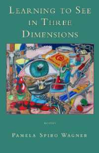 Learning to See in Three Dimensions : Poetry