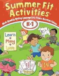 Summer Fit Activities, Kindergarten - First Grade (Summer Fit Activities) （4TH）