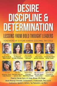 Desire, Discipline and Determination, Lessons from Bold Thought Leaders