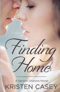 Finding Home : (second Chances, Book 1) (Second Chances)