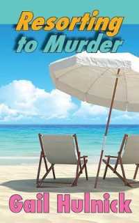 Resorting to Murder (The Resorting") 〈1〉