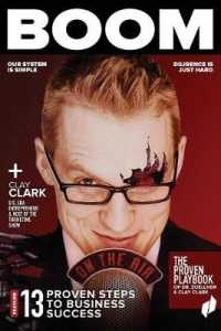 Boom: The Business Coach Playbook: The 13 Proven Steps to Business Success