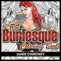 The Burlesque Coloring Book