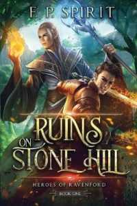 Ruins on Stone Hill (Heroes of Ravenford)