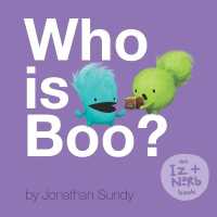 Who is Boo? : An Iz and Norb Children's Book (Iz and Norb Children's Book)