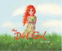 Dirt Girl -- Hardback