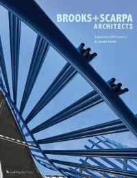 Brooks + Scarpa Architects : A Journey of Discovery