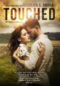 Touched - The Caress of Fate: Gold Edition (Touched Saga") 〈1〉