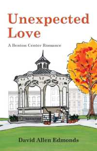 Unexpected Love : A Benton Center Romance