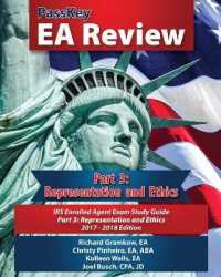 Passkey EA Review, Part 3 : Representation and Ethics, IRS Enrolled Agent Exam Study Guide 2017-2018 Edition
