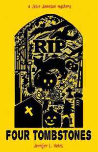 Four Tombstones : a Josie Jameson mystery (Josie Jameson Mystery)