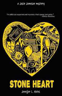 Stone Heart : a Josie Jameson mystery (Josie Jameson Mystery) （2ND）