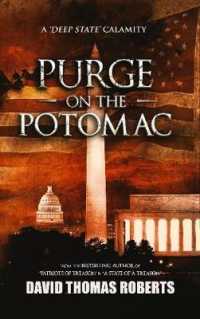 Purge on the Potomac -- Hardback