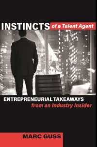 Instincts of a Talent Agent : Entrepreneurial Takeaways from an Industry Insider