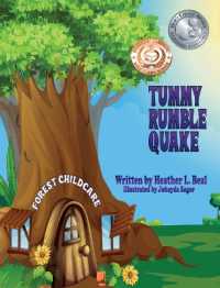 Tummy Rumble Quake : An Earthquake Safety Book