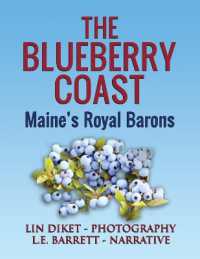 The Blueberry Coast : Maine's Royal Baron （2ND）