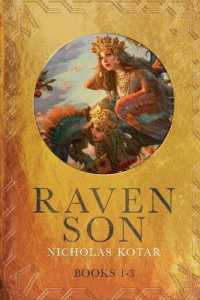 Raven Son : Books 1-3