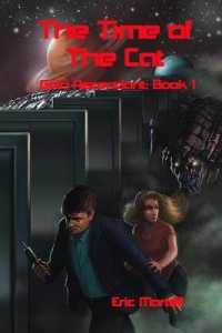 The Time of The Cat: Gaea Ascendant 1 (Gaea Ascendant") 〈1〉 （4TH）