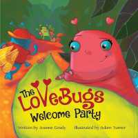 The LoveBugs Welcome Party (Lovebugs)