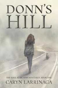 Donn's Hill (The Soul Searchers Mysteries") 〈1〉
