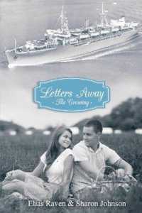 Letters Away : The Crossing