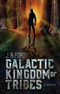 Galactic Kingdom of Tribes (Galactic Kingdom of Tribes)