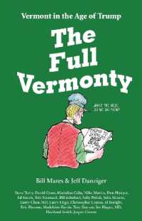 The Full Vermonty : Vermont in the Age of Trump