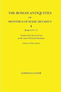 The Roman Antiquities of Dionysius of Halicarnassus : Volume I