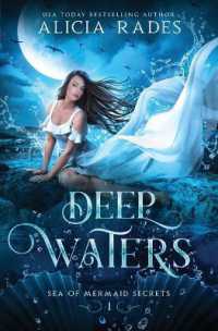 Deep Waters (Sea of Mermaid Secrets)