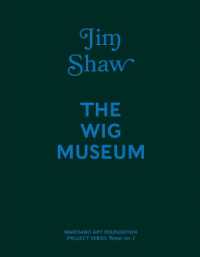 Jim Shaw: the Wig Museum -- Hardback