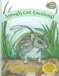 Animals Get Emotional : Dealing with Big Feelings (Animals Get Funky)