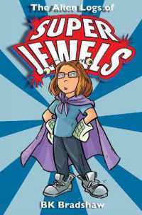 The Alien Logs of Super Jewels （New Publisher）