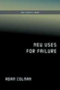 New Uses for Failure: Ben Lerner's 10:04 (...Afterwords)