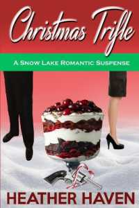 Christmas Trifle (Snow Lake Romantic Suspense Novels)