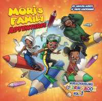 Mori's Family Adventures World Traveling Coloring Book (Mori's Family Adventures)