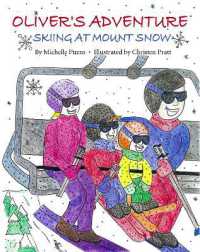 Oliver's Adventure : Skiing at Mount Snow