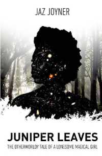 Juniper Leaves : The Otherworldly Tale of a Lonesome Magical Girl