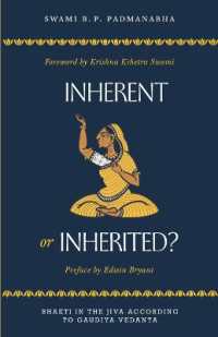 Inherent or Inherited? : Bhakti in the Jīva According to Gauḍīya Vedānta