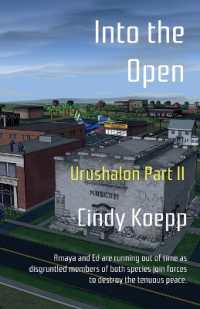 Into the Open: Urushalon Part II (Urushalon") 〈2〉