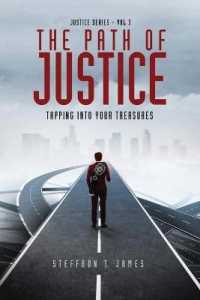 The Path of Justice: Tapping Into Your Treasures! (Justice") 〈3〉