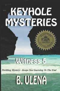 Keyhole Mysteries : Witness 5 (Keyhole Mysteries)