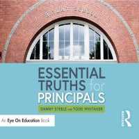 Essential Truths for Principals