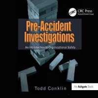 Pre-Accident Investigations : An Introduction to Organizational Safety