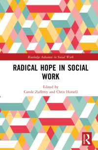 Radical Hope in Social Work (Routledge Advances in Social Work)
