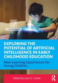 Exploring the Potential of Artificial Intelligence in Early Childhood Education : New Learning Experiences for Young Children