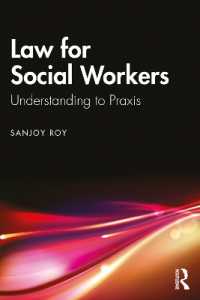 Law for Social Workers : Understanding to Praxis