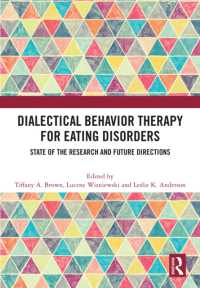 Dialectical Behavior Therapy for Eating Disorders : State of the Research and Future Directions