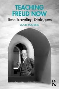 Teaching Freud Now : Time Traveling Dialogues